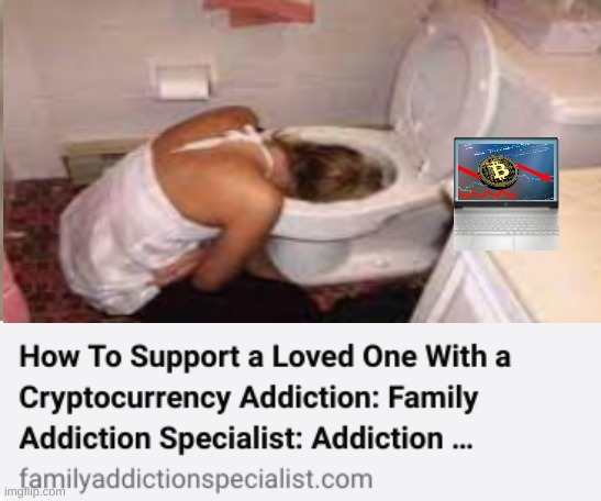 crypto addict | image tagged in cryptocurrency | made w/ Imgflip meme maker