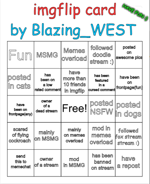bingo card by Blazing_WEST Blank Meme Template