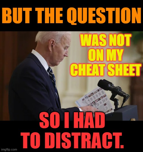 BUT THE QUESTION WAS NOT ON MY CHEAT SHEET SO I HAD TO DISTRACT. | made w/ Imgflip meme maker