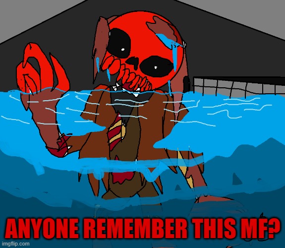 Here's a nolstalgic piece of nightmare fuel | ANYONE REMEMBER THIS MF? | made w/ Imgflip meme maker