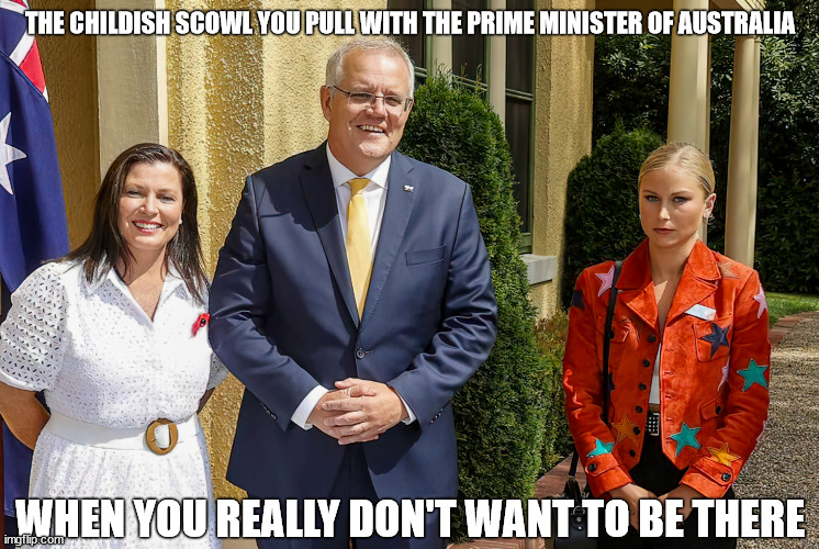Scomo with wife Jenny and Grace Tame | THE CHILDISH SCOWL YOU PULL WITH THE PRIME MINISTER OF AUSTRALIA; WHEN YOU REALLY DON'T WANT TO BE THERE | image tagged in australia,prime minister,awkward moment,australia day,photo of the day | made w/ Imgflip meme maker