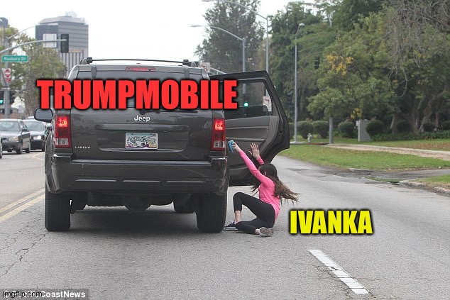 Thrown from car | TRUMPMOBILE IVANKA | image tagged in thrown from car | made w/ Imgflip meme maker
