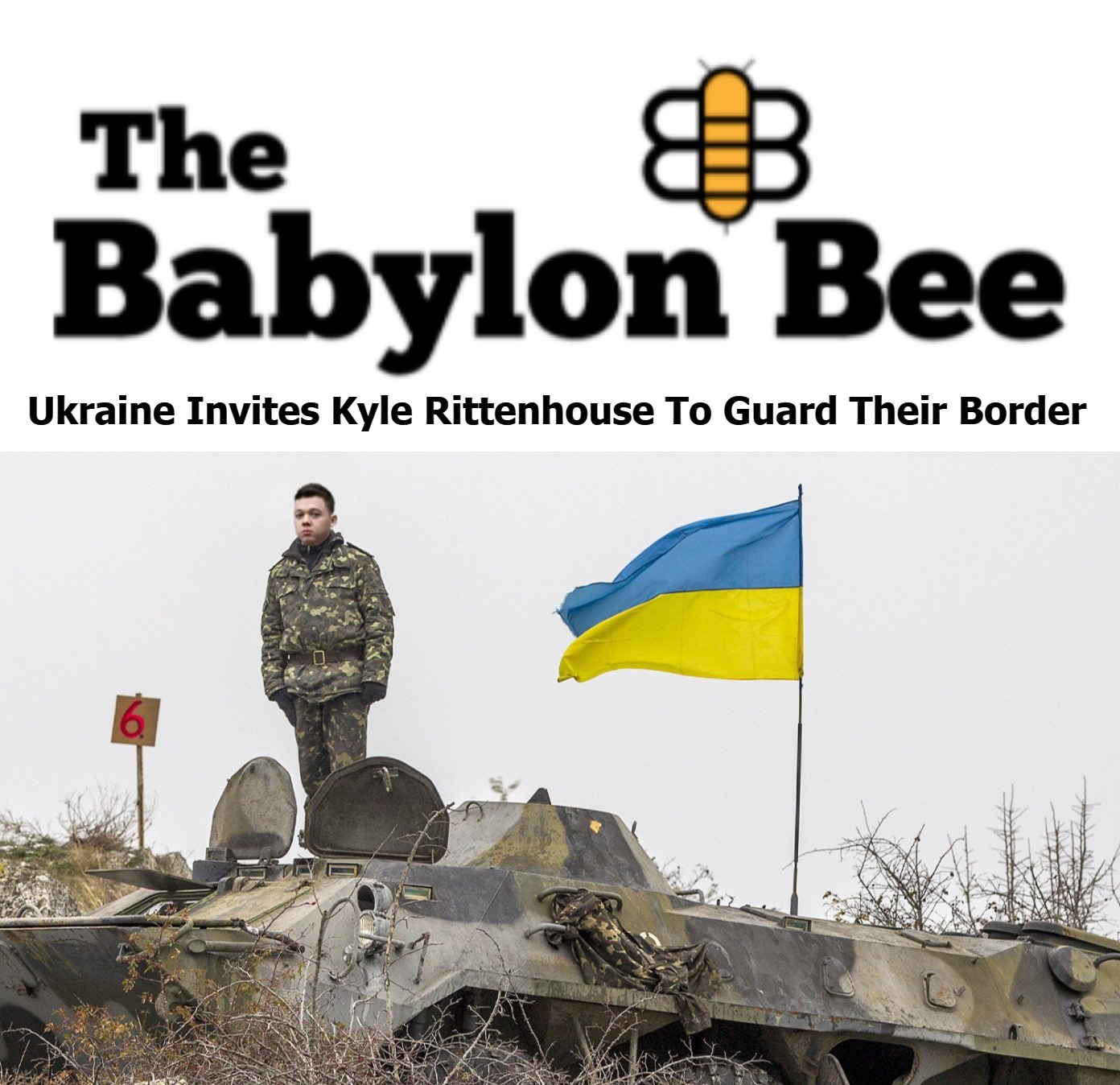 Kyle Rittenhouse Triggering Liberals Internationally Now | Ukraine Invites Kyle Rittenhouse To Guard Their Border | image tagged in kyle rittenhouse,babylon bee,sjw triggered,triggered liberal,triggering liberals,angry sjws | made w/ Imgflip meme maker