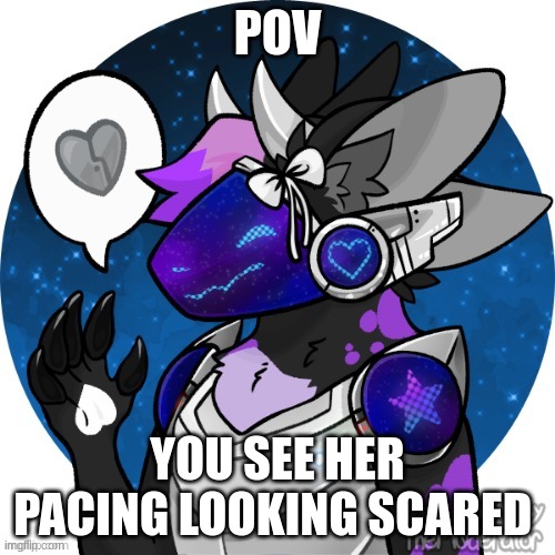 POV; YOU SEE HER PACING LOOKING SCARED | made w/ Imgflip meme maker