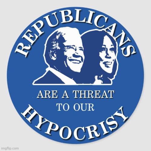 Democrat's Hypocrisy | image tagged in democrats,hypocrisy,liberal hypocrisy | made w/ Imgflip meme maker