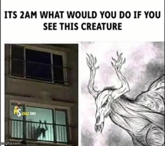 Definitely a monster... Idk if it's my dirty mind but looks like something else | made w/ Imgflip meme maker