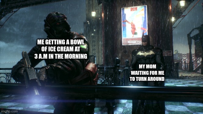 Batman memes | image tagged in batman,mom | made w/ Imgflip meme maker