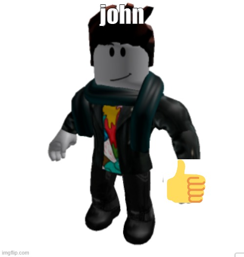 john | john | image tagged in roblox | made w/ Imgflip meme maker