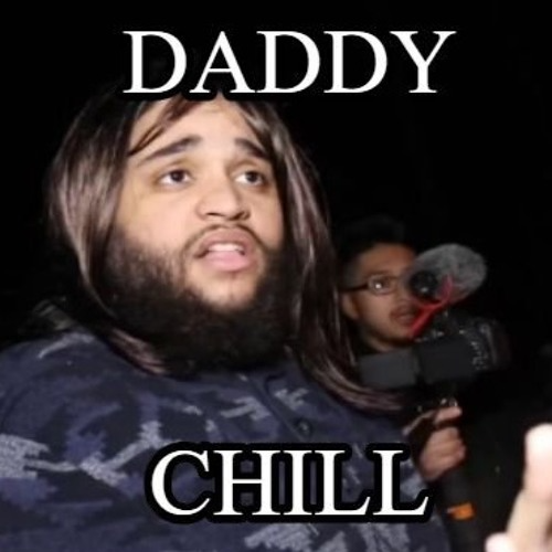 daddy chill Blank Meme Template
