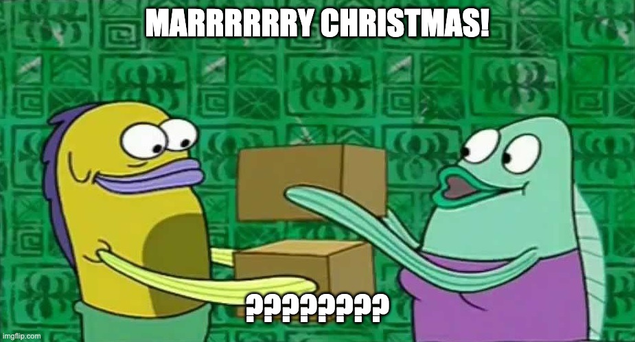 I couldn't afford a present this year, so I got you this box | MARRRRRRY CHRISTMAS! ???????? | image tagged in i couldn't afford a present this year so i got you this box | made w/ Imgflip meme maker