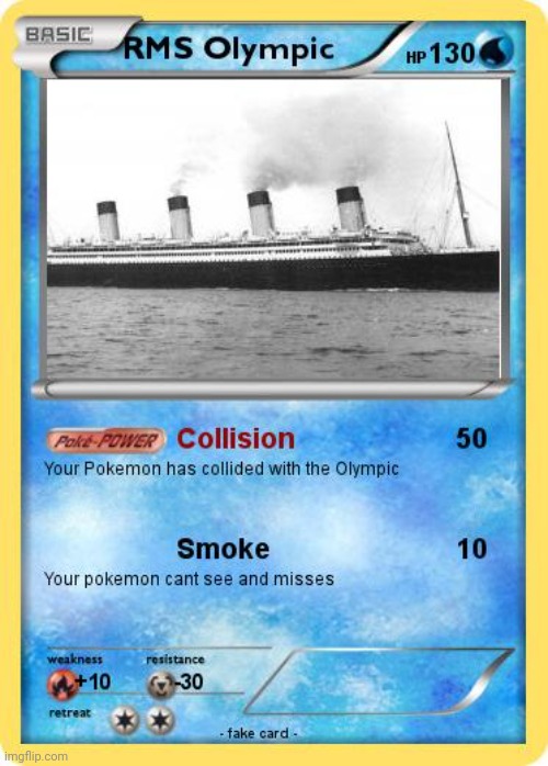 RMS Olympic Pokémon Card | made w/ Imgflip meme maker