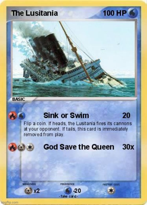 Lusitania Pokémon Card | made w/ Imgflip meme maker