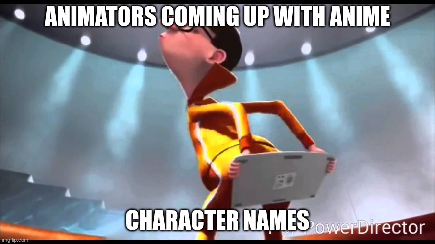 vector Keyboard | ANIMATORS COMING UP WITH ANIME CHARACTER NAMES | image tagged in vector keyboard | made w/ Imgflip meme maker