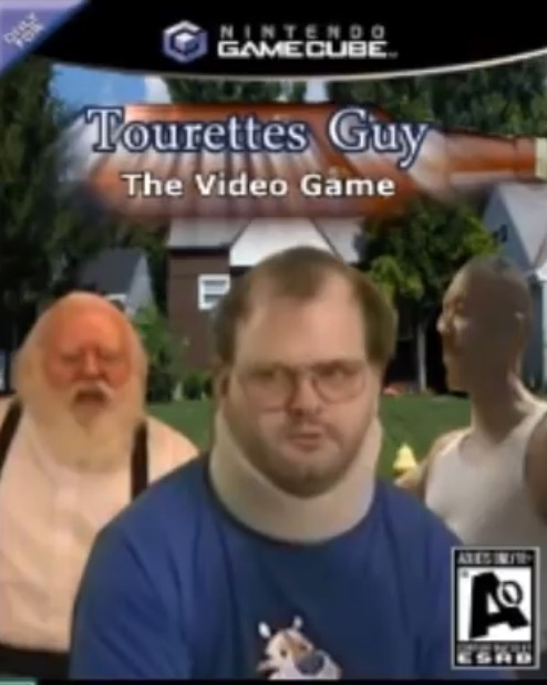 tourettes guy the video game Blank Meme Template