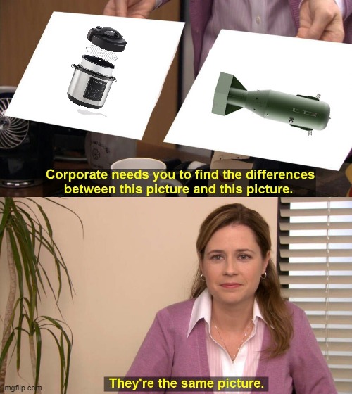 da bomb | image tagged in they are the same picture | made w/ Imgflip meme maker