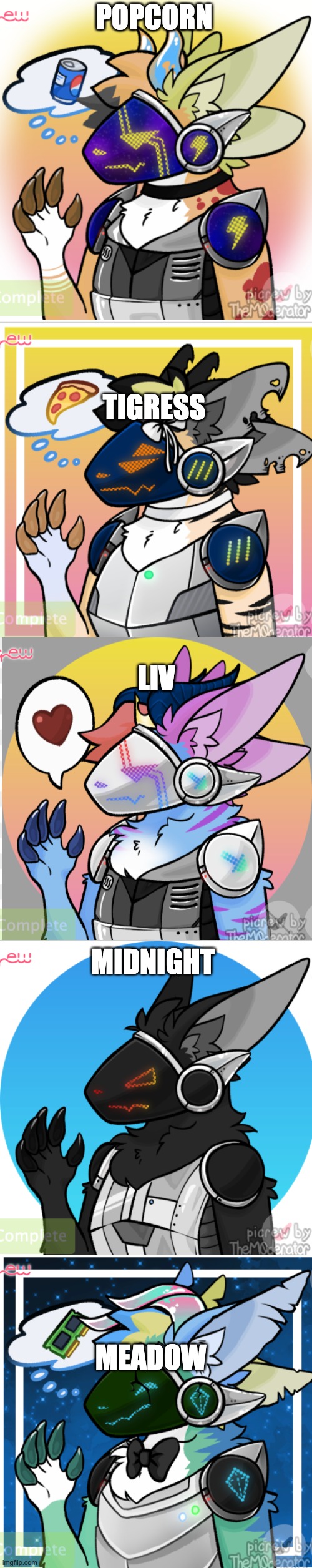 Protogen adopts part 2 (Picrew template) | POPCORN; TIGRESS; LIV; MIDNIGHT; MEADOW | image tagged in adoption,furries | made w/ Imgflip meme maker