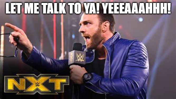 LET ME TALK TO YA! YEEEAAAHHH! | made w/ Imgflip meme maker