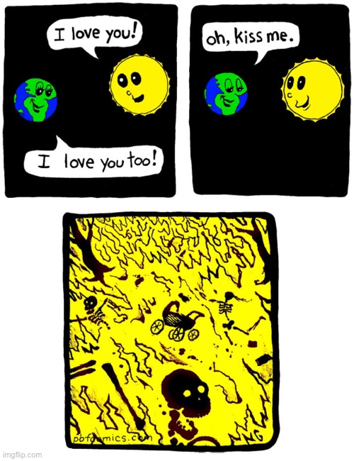 Earth and Sun (Credit to creator in comments) | image tagged in comics,funny,memes,earth,sun,demilked | made w/ Imgflip meme maker