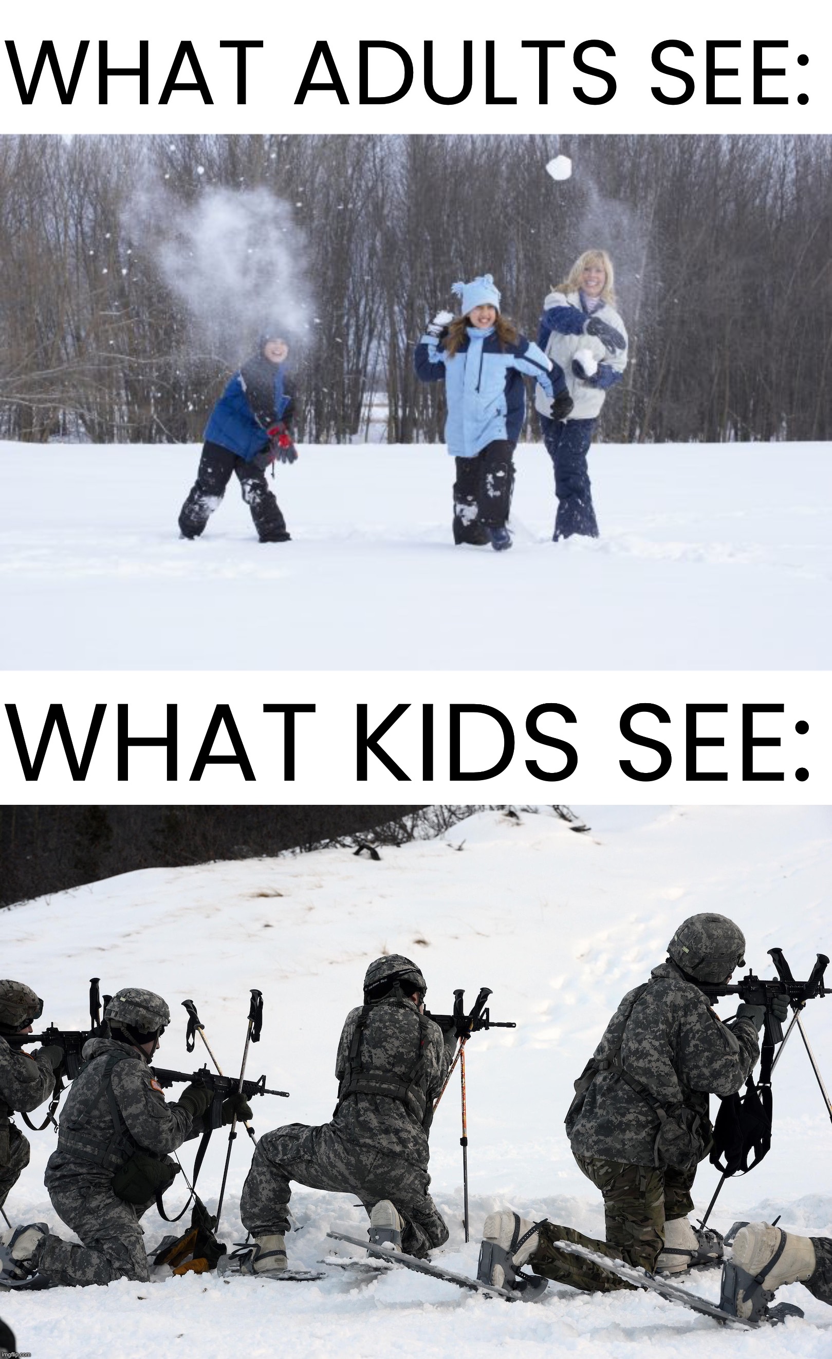 You know it’s true | WHAT ADULTS SEE:; WHAT KIDS SEE: | image tagged in memes,funny,true story,relatable memes,relatable,true | made w/ Imgflip meme maker