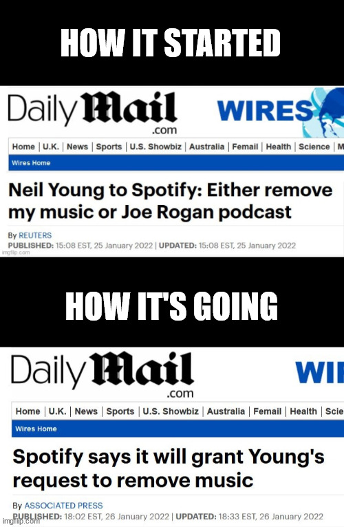 HOW IT STARTED; HOW IT'S GOING | image tagged in then vs now,neil young,mission failed | made w/ Imgflip meme maker