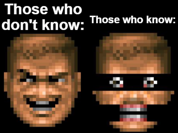 High Quality Those Who Know (Doomguy version) Blank Meme Template