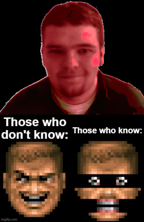 Oh no... | image tagged in those who know doomguy version,people who know,oh no,it was time for thomas to leave he had seen everything,memes | made w/ Imgflip meme maker