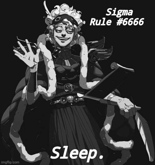 Sigma Rule #6666; Sleep. | made w/ Imgflip meme maker