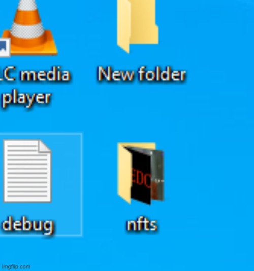 and yes, this is an actual pic of my desktop | made w/ Imgflip meme maker