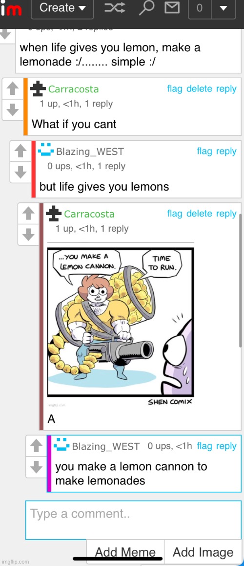 …why…can’t make lemonade with lemon cannon | image tagged in bruh,wut,take an l moment | made w/ Imgflip meme maker