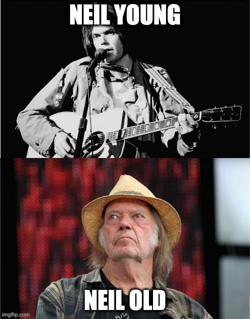 New Song Title:Say Bye-Bye to Spotify | NEIL YOUNG; NEIL OLD | image tagged in neil young,spotify,joe rogan | made w/ Imgflip meme maker