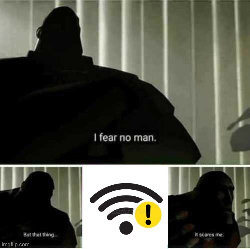 The Demon returns | image tagged in i fear no man | made w/ Imgflip meme maker