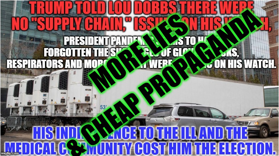 MORE LIES & CHEAP PROPAGANDA | made w/ Imgflip meme maker