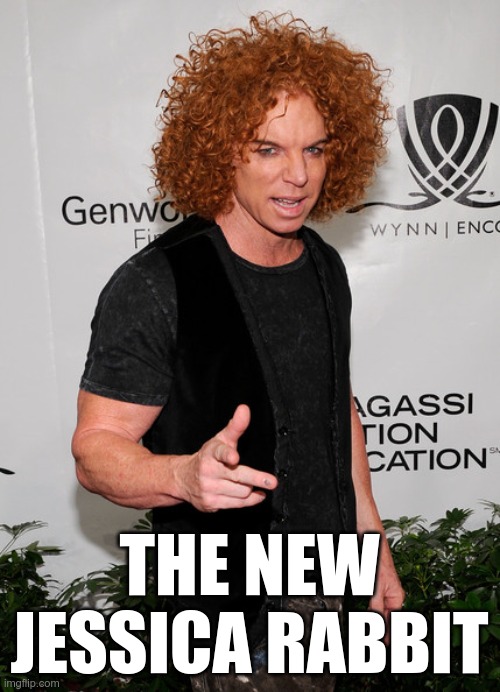 carrot top | THE NEW JESSICA RABBIT | image tagged in carrot top | made w/ Imgflip meme maker
