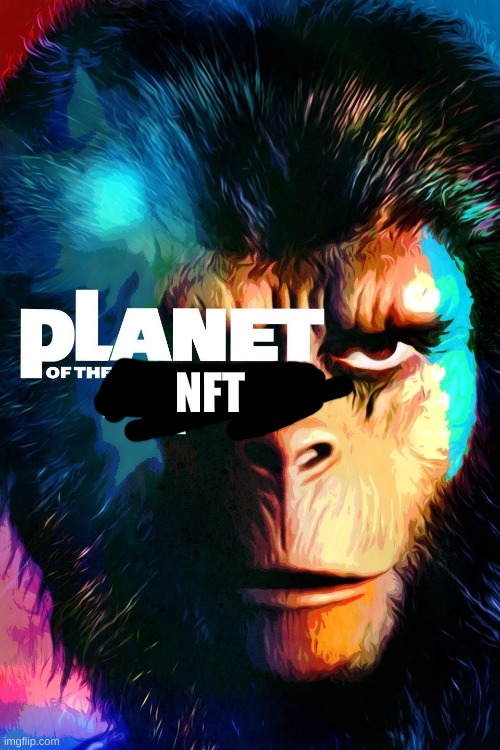 NFT | made w/ Imgflip meme maker