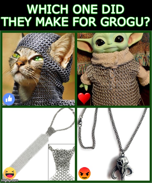 Beskar for Grogu | WHICH ONE DID THEY MAKE FOR GROGU? | image tagged in grogu,beskar,star wars,mandalorian,boba fett,armorer | made w/ Imgflip meme maker