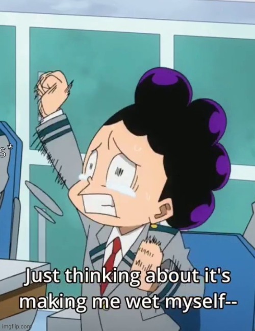Mineta Just thinking about it's making me wet myself | image tagged in mineta just thinking about it's making me wet myself | made w/ Imgflip meme maker