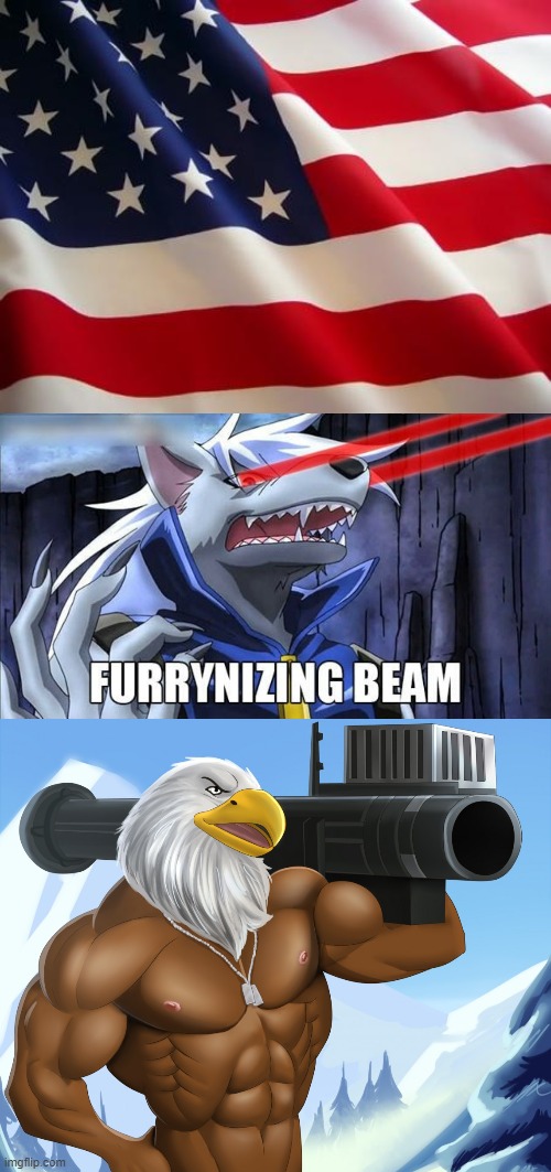AMERICAAAA! F*** YEAH! | image tagged in american flag,furrynizing beam,america f yeah,memes,funny,eagle | made w/ Imgflip meme maker