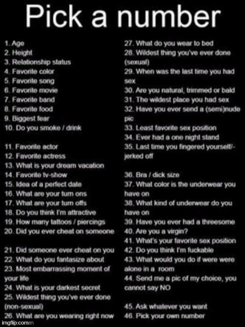 Go ahaiiiidddddd (im gon regret this) | image tagged in pick a number | made w/ Imgflip meme maker