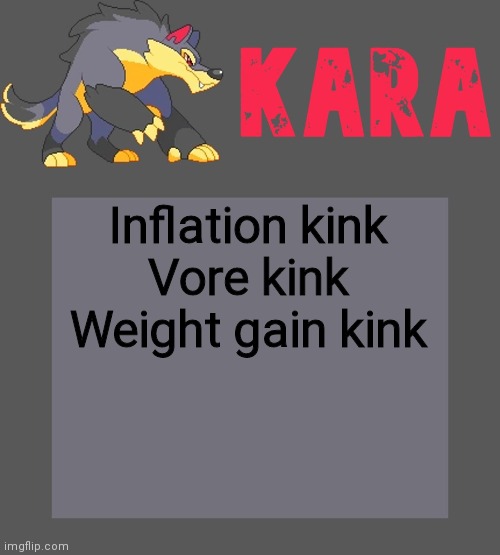 Kara's Luminex temp | Inflation kink
Vore kink
Weight gain kink | image tagged in kara's luminex temp | made w/ Imgflip meme maker