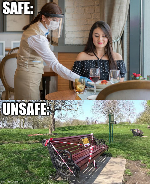 safety first | SAFE:; UNSAFE: | made w/ Imgflip meme maker