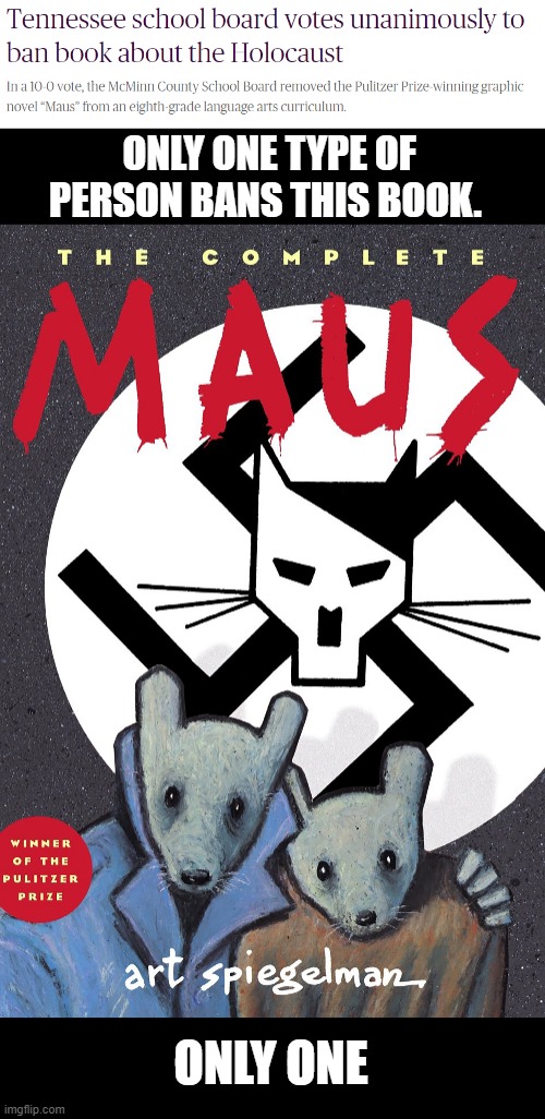 And now they're on the school boards | ONLY ONE TYPE OF PERSON BANS THIS BOOK. ONLY ONE | made w/ Imgflip meme maker