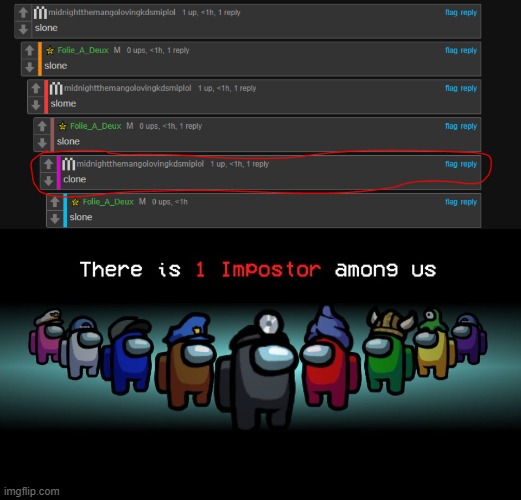 image tagged in there is one impostor among us | made w/ Imgflip meme maker