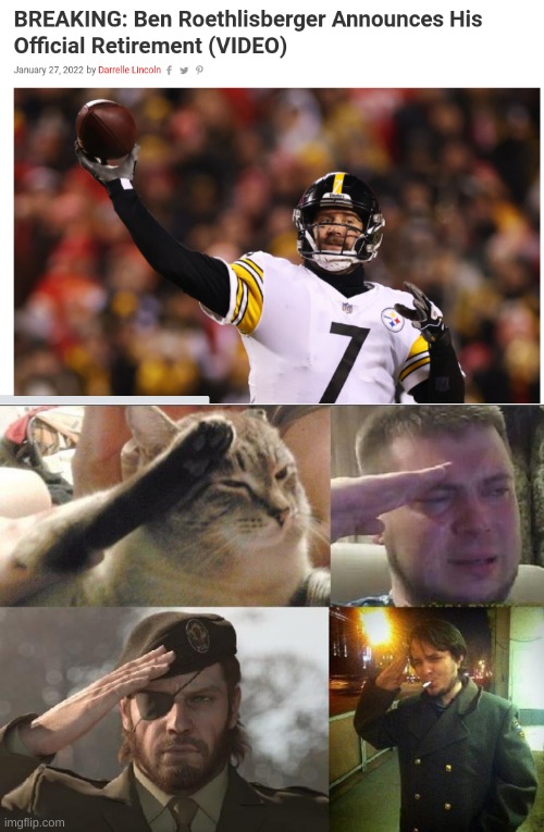 Big Ben has retired | image tagged in ozon's salute,memes,steelers | made w/ Imgflip meme maker