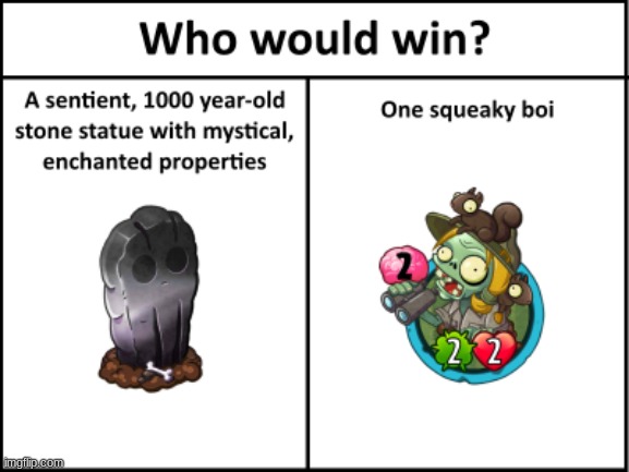 squaky boi | image tagged in pvz heroes | made w/ Imgflip meme maker