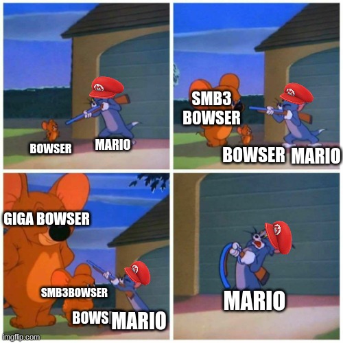 i would be scared too | SMB3 BOWSER; BOWSER; MARIO; MARIO; BOWSER; GIGA BOWSER; MARIO; SMB3BOWSER; BOWSER; MARIO | image tagged in jumbo jerry | made w/ Imgflip meme maker