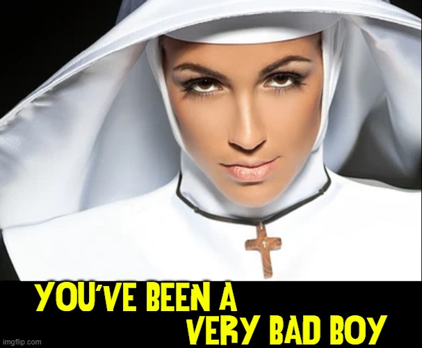 YOU'VE BEEN A                 
                 VERY BAD BOY | made w/ Imgflip meme maker