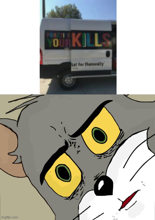 Practice Your Kills | image tagged in memes,unsettled tom | made w/ Imgflip meme maker