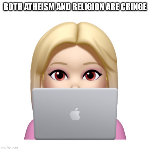 Peach is looking | BOTH ATHEISM AND RELIGION ARE CRINGE | image tagged in peach is looking | made w/ Imgflip meme maker