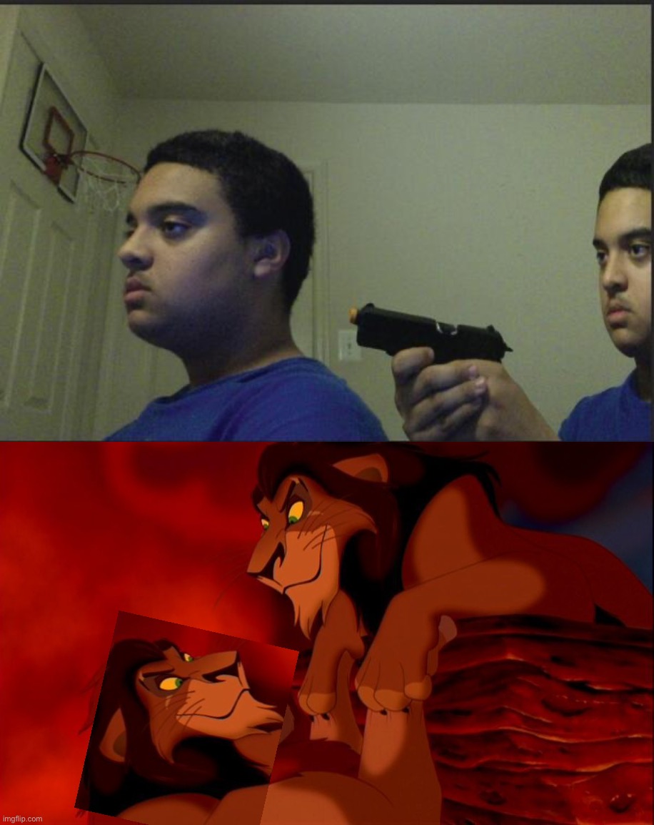 image tagged in trust nobody not even yourself,i killed mufasa | made w/ Imgflip meme maker