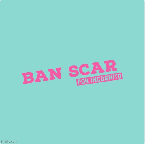 Ban scar | image tagged in ban scar | made w/ Imgflip meme maker